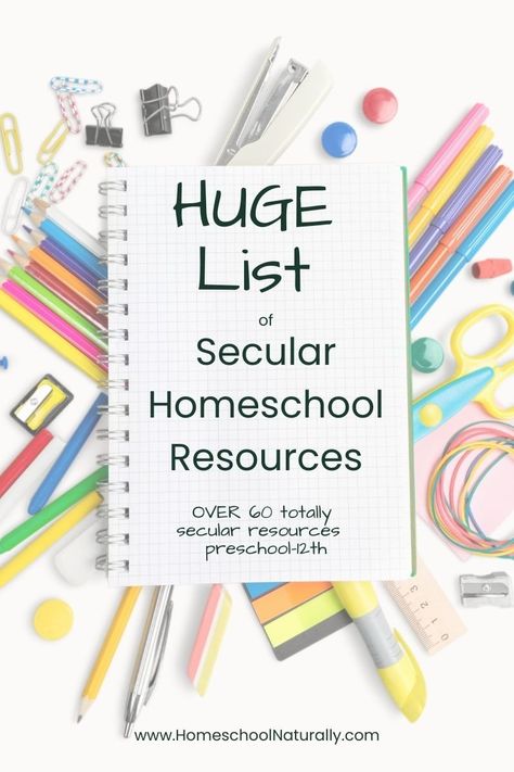 Secular Homeschool Resource List — Homeschool Naturally Homeschool Geography Curriculum, Secular Homeschool Curriculum, Homeschool Curriculum Planning, Best Homeschool Curriculum, Secular Homeschool, Christian Homeschool Curriculum, Kindergarten Homeschool Curriculum, Free Homeschool Resources, Homeschool Lesson Plans