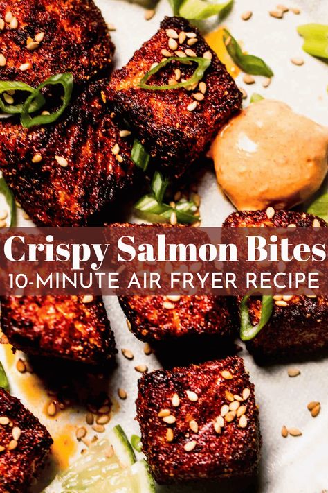 Crispy Salmon Bites, Salmon Bites Recipe, Crispy Salmon, Chipotle Crema, Family Dinner Night, Salmon Bites, Air Fryer Salmon, Grain Bowls, Hearty Dinner Recipes