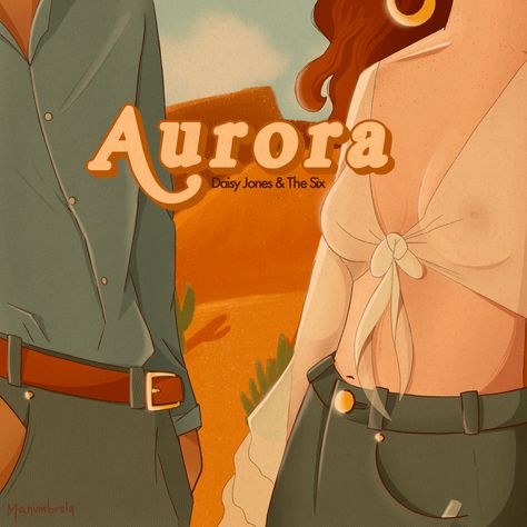 fanart of the Aurora album cover from the book Daisy Jones & The Six Daisy Jones And The Six, Evelyn Hugo, Daisy Jones, I Said, Aurora, Daisy, Romance