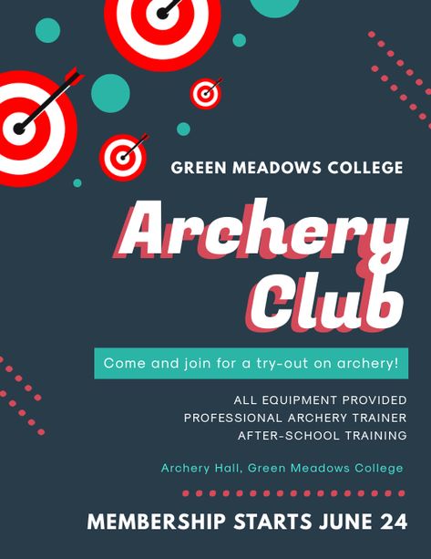 Archery Club, Recruitment Poster, Club Poster, Poster Ideas, Kids Club, Social Club, Poster Template, After School, Archery