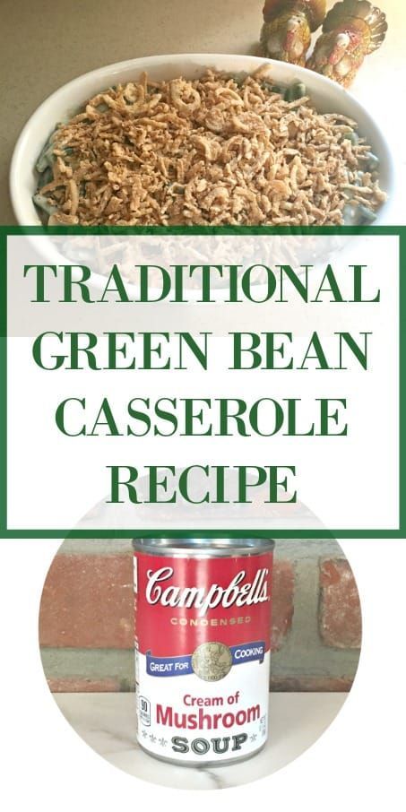 Traditional Green Bean Casserole Recipe, Side Dish For Thanksgiving, Green Bean Casserole Campbells, Traditional Green Bean Casserole, Best Green Bean Casserole, Classic Green Bean Casserole, Green Bean Casserole Recipe, Green Bean Casserole Easy, Easy Green Beans