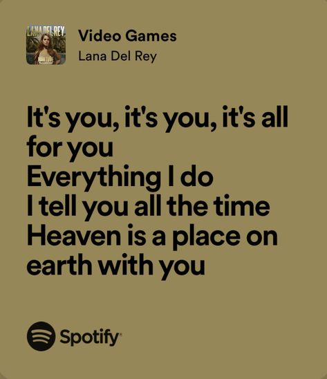 Video Games Song, Lana Del Rey Music, Lana Del Rey Video, Ldr Quotes, Lana Del Rey Songs, Lana Del Rey Lyrics, Song Lyric Quotes, Lyrics Aesthetic, Me Too Lyrics