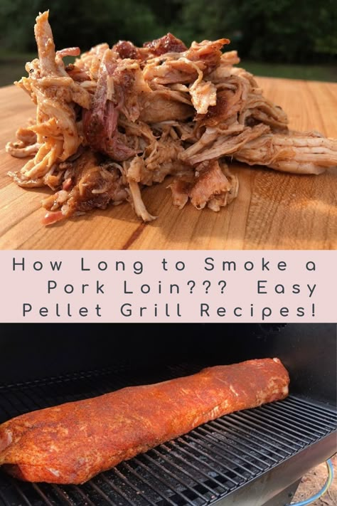 Smoked Pork Loin For Pulled Pork, Smoked Pork Loin Pulled Pork, Smoked Pulled Pork Tenderloin, Pit Boss Pork Loin, Pulled Pork Loin Smoker Recipes, Best Smoked Pork Loin Recipe, Pit Boss Pellet Grill Recipes Pork Loin, Pork Loin On Smoker Grill, Pellet Grill Pork Loin Recipes