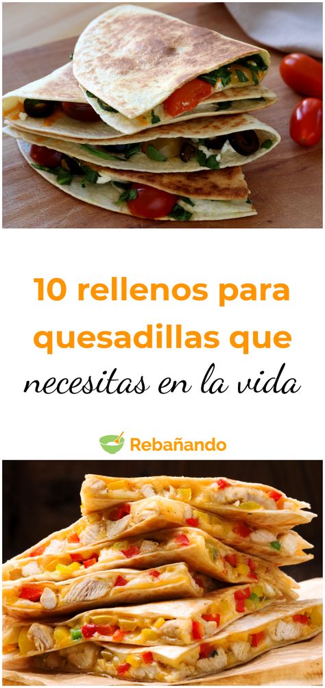 10 rellenos para quesadillas que necesitas en la vida #quesadillas #recetasfaciles #recetasrapidas Quesadillas Mexicanas, Healthy Quesadilla Recipe, Healthy Quesadilla, Quesadilla Recipes, Quesadillas, Fajitas, Burritos, Food Photo, Finger Foods