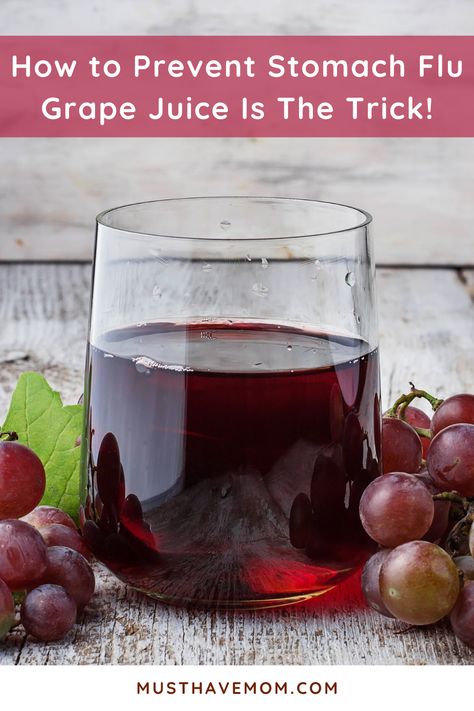 How to Prevent Stomach Flu Grape Juice Is The Trick! If you need home remedies stomach flu has already hit your house perhaps? This works for anyone who is exposed to the stomach virus. Use this natural trick to prevent stomach flu, We've been doing this for six years and it has kept us healthy, even when we know we've been exposed to the stomach virus. #MustHaveMom #NaturalRemedies #grapejuice #flu #stomachflu Gi Bug Remedies, Tums Antacid Diy, Peach Syrup For Stomach Bug, Natural Remedy For Stomach Bug, Remedy For Stomach Bug, Home Remedy For Stomach Bug, Stomach Bug Prevention, What To Eat After Stomach Bug, Grape Juice For Stomach Bug