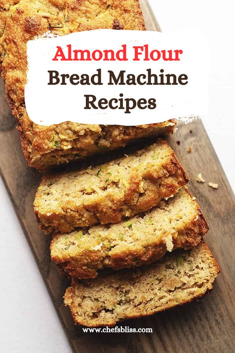 Almond Flour Bread Machine Recipes – ChefsBliss Almond Bread Machine Recipes, Almond Flour Breakfast Bread, Almond Flour Bread Maker Recipe, Bread Machine Almond Flour Bread, Keto Bread Machine Recipes Almond Flour, Grain Free Bread Machine Recipes, Healthy Bread Recipes For Bread Machine, Almond Flour Recipes Bread, Keto Gluten Free Bread Machine Recipes