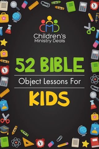 52 Bible Object Lessons for Kids #objectlessons #objectlessonsforkids #objectlessonsforchurch Bible Study For Kids Teaching, Bible Teachings Object Lessons, Unity Object Lesson, Hands On Bible Lessons For Kids, Object Bible Lessons For Kids, Church Object Lessons For Kids, Pre K Bible Lessons Sunday School, Childrens Bible Story Lessons, Bible Object Lessons For Youth