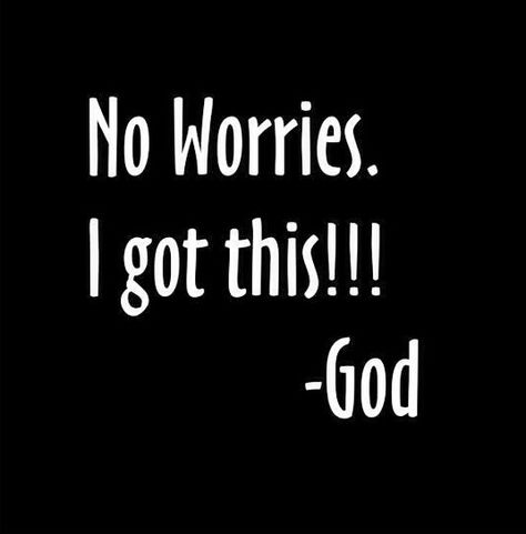 No Worries. I Got This.  -God Got Your Back Quotes, Prayer Scriptures, Thank You God, Got Your Back, Inspirational Thoughts, Religious Quotes, Bible Inspiration, Faith In God, Quotes About God