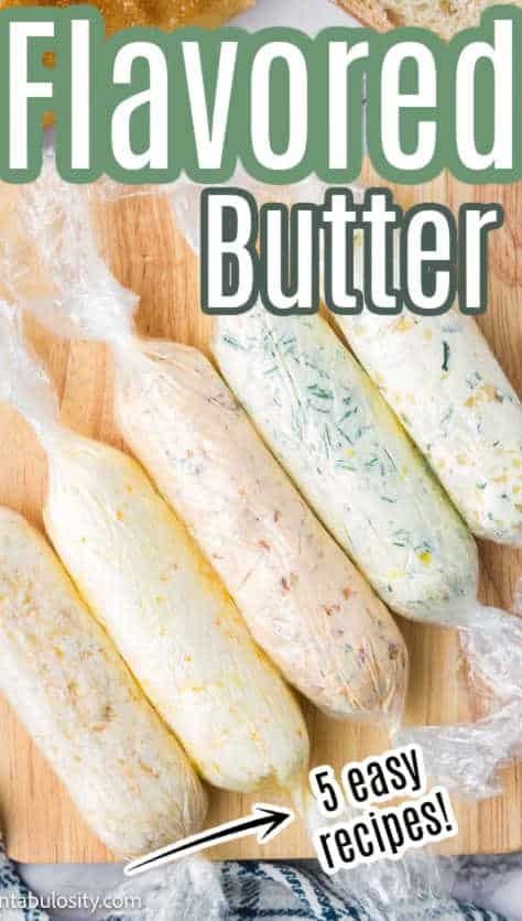 Rolls of homemade flavored butter sitting on cutting board. Homemade Salted Butter Recipe, Diy Flavored Butter Recipes, Homemade Butter Storage, Diy Flavored Butter, Five Ways To Flavor Butter 12 Tomatoes, Butter Compound Recipes, Storing Homemade Butter, Goat Butter How To Make, Easy Butter Recipes