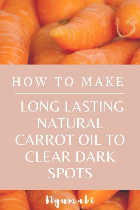 How to make carrot oil to clear your acne and skin blemishes. This is a great natural remedy for your black skin. It doesn't bleach or causes hyperpigmentation. It just makes your skin smooth. It makes you look younger! Clear Dark Spots, Carrot Seed Essential Oil, Carrot Benefits, Carrot Oil, Turmeric And Honey, Carrots Oil, Skin Care Benefits, Carrot Seed Oil, Carrot Seeds