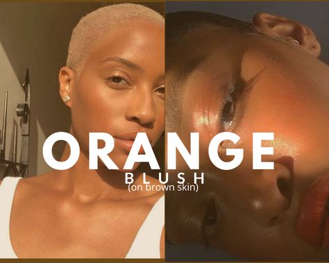 The Case for Orange Blush on Brown Skin. | BELLEMOCHA.com Blush For Dark Skin, Orange Eyeshadow, Celebrity Beauty Secrets, Orange Blush, Face Mapping, Unhealthy Relationships, Blush On, Style Advice, Celebrity Beauty