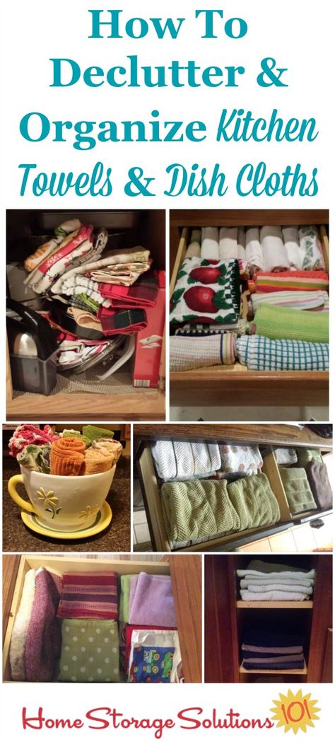 How to declutter and organize kitchen towels and dish cloths, with lots of pictures from real people who've done this #Declutter365 mission {on Home Storage Solutions 101} Organize Dish Towels, Fold Kitchen Towels, Dish Towel Storage, Kitchen Towels Storage, Organizing Clutter, Kitchen Towels Hanging, Folding Hacks, Organize Kitchen, Declutter Kitchen