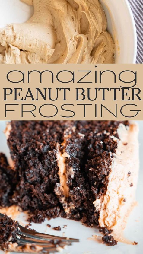 This peanut butter frosting is super easy to make and tastes amazing! Skip the store bought and make this fluffy peanut butter frosting. Best Peanut Butter Buttercream Frosting, The Best Peanut Butter Frosting, Homemade Chocolate Cake With Peanut Butter Frosting, Pb Icing Recipe, Chocolate Cake With Pb Frosting, Peanut Butter Icing For Cake, Spice Cake With Peanut Butter Frosting, Cake And Frosting Recipes, Peanut Butter Cake And Frosting