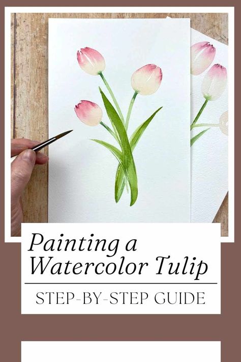 Tulip Watercolor Painting Tutorial, Tulip Watercolor Painting Easy, Watercolor Tulips Easy, Pictures Of Tulips, Beginning Watercolor Tutorials, Watercolour Tulips, Tulip Watercolor, Watercolor Painting Easy, Beginning Watercolor