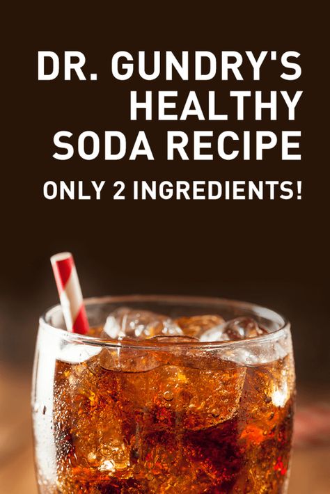 Plant Paradox Food List, Dr Gundry Recipes, Soda Alternatives, Lectin Free Foods, Plant Paradox Diet, Lectin Free Diet, Healthy Soda, Homemade Soda, Plant Paradox