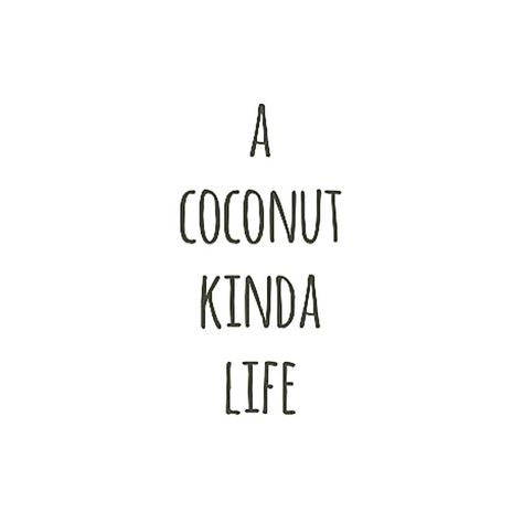 The only kinda life 😀🌴 // Coco Calla organic coconut oil // Coconut Oil Quotes Coconuts Quotes, Cute Summer Quotes, Paradise Quotes, Summertime Quotes, Summer Quotes Instagram, Island Quotes, Surfing Quotes, Tree Quotes, Vibe Quote