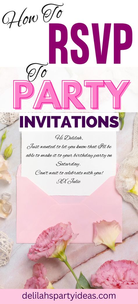 Struggling to know how to properly RSVP to party invitations? Learn the essentials with our tips and tricks here! Click now to start mastering the art of RSVP-ing! Have A Great Night, French Phrases, Electronic Invitations, Online Invitations, Write It Down, Remember When, Birthday Party Invitation, How To Make Notes, Birthday Quotes