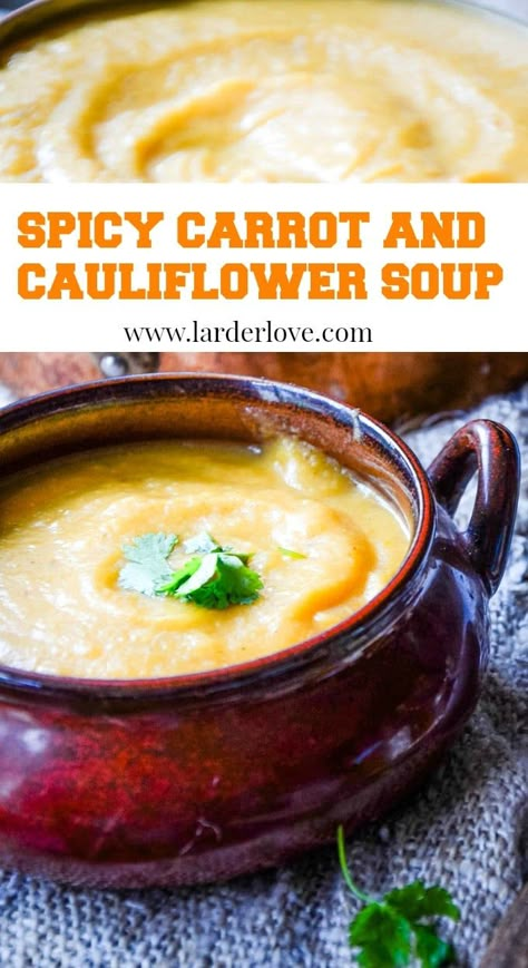 Easy Cream Of Carrot And Cauliflower Soup Carrot And Cauliflower Soup, Cream Of Cauliflower Soup Recipe, Spicy Cauliflower Soup, Plant Paradox Diet, Soup Maker Recipes, Soup Cleanse, Spicy Carrots, Paleo Recipies, Creamy Cauliflower Soup