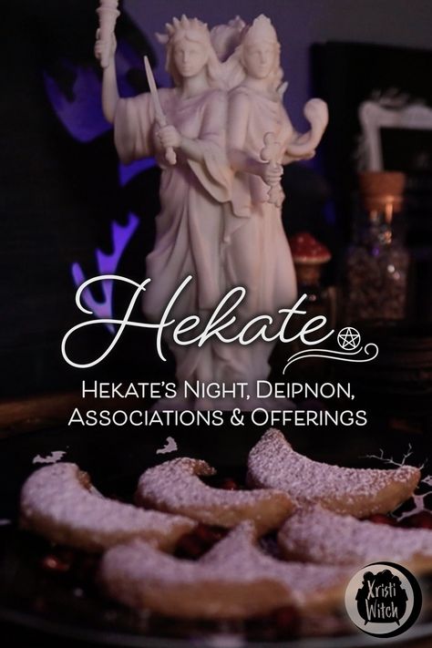 Hekate/Hecate's Night, Deipnon, Associations & Offerings Hekate Night Ritual, Hekate Deipnon, Night Of Hecate Ritual, Deipnon Hekate, Night Of Hekate, Hekates Night, Night Of Hecate, Hecate Goddess Offerings, Hekate Night