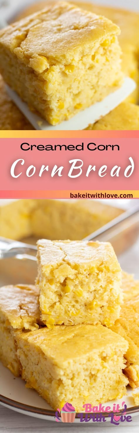 Once you try this easy creamed corn cornbread recipe you will want to make cornbread without using a cornbread mix from here on out! The canned creamed corn, butter, and a touch of honey give it plenty of sweetness while the bits of corn throughout the fluffy bread add great texture. This creamed corn cornbread is a must-try side dish this summer! BakeItWithLove.com #bakeitwithlove #corn #cornbread #cornmeal #sourcream #withoutJiffy #homemade Cornbread Quick Bread, Corn And Cheese Cornbread, Cornbread Made With Cream Corn, Sweet Cornbread With Cream Corn, Real Corn Cornbread, Cornbread With Cream Corn From Scratch, Easy Cornbread With Cream Corn, Sweet Cornbread Recipe With Corn, Moist Cornbread Recipe With Corn