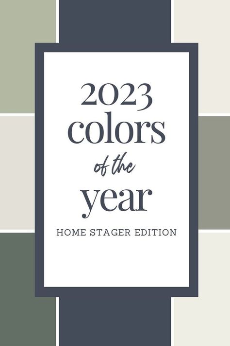 2023 Color of the Year Home Stager Design Edition — Staged by Design Trending Interior Paint Colors For 2023, Popular Interior Paint Colors For 2023, 2023 Master Bedrooms Decor, Colors For 2023 Home, Most Popular Interior Paint Colors 2023, Popular Living Room Colors 2023, 2023 Benjamin Moore Color Trends, 2023 Bedroom Paint Colors, 2023 Living Room Paint Colors