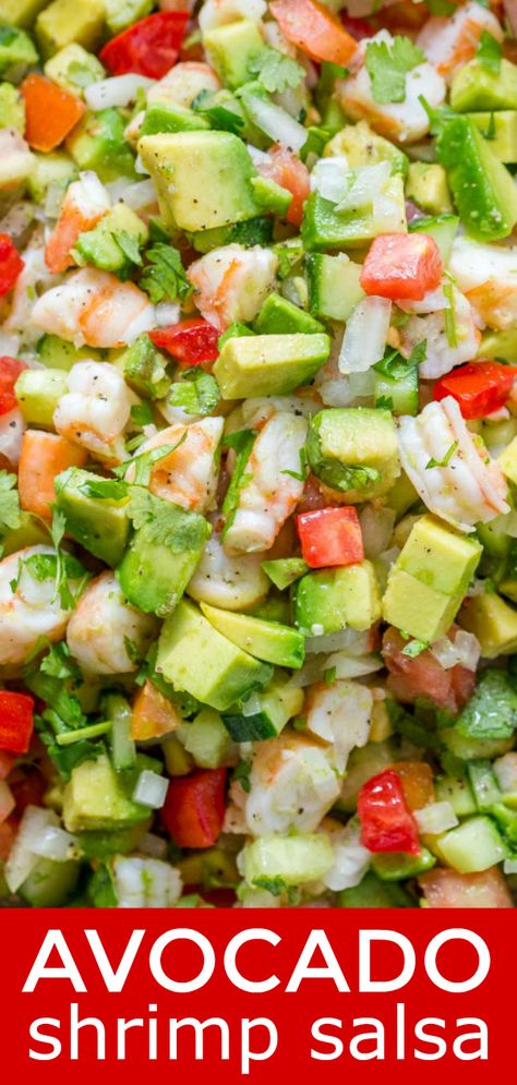 Shrimp Salsa Recipe, Shrimp Salsa, Salsa Video, Avocado Shrimp, Salsa Avocado, Salsa Guacamole, Ceviche Recipe, Shrimp Appetizers, Shrimp Avocado