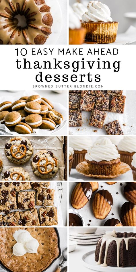 Best Holiday Desserts Thanksgiving, Thanksgiving Dessert Party, Desserts For Hosting, Thanksgiving Make Ahead Dessert, Individual Thanksgiving Treats, Thanksgiving Desert Board Ideas, Thanksgiving Finger Food Desserts, Top Thanksgiving Desserts, Dinner Party Dessert Recipes