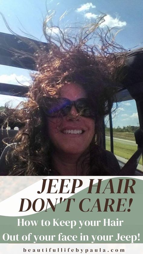 Jeep Hair Don't Care! How to Keep your Hair out of your Face in your Jeep! | jeep girl | jeep hairstyles | jeep hair accessories | jeep hair clip Jeep Riding Outfits For Women, Jeep Hair Ideas, Hairstyles For Jeep Riding, Hairstyles For Convertible Cars, Jeep Hairstyles For Short Hair, Jeep Hairstyles For Long Hair, Jeep Outfits For Women, Wrapped Jeep Wrangler, Jeep Hairstyles