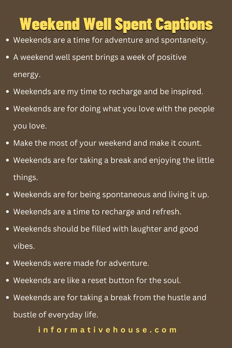 Weekend Well Spent Captions: Captions to Make Your Weekend Even Better! Caption For Enjoyment With Friends, Livin Life Captions For Instagram, Day Out With Family Caption, Evening Spent Well Captions, Well Spent Day Caption Family, Day Well Spent Captions Friends, Weekend With Family Quotes, Captions For Weekend Fun, Quality Time Caption