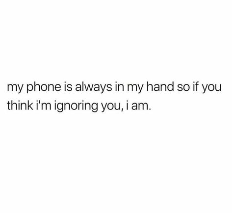 Im Ignoring You Quotes, If You Think Im Ignoring You I Am, You Ignore Me I Ignore You, Im Ignoring You, Ignore Who Ignores You, Im Not Ignoring You Quotes, I Ignore You Quotes, Ignore You Quotes, Ignoring You Quotes