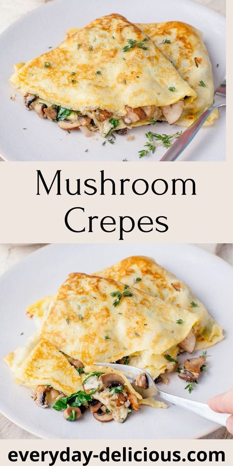 Mushroom Crepes, Dinner Crepes, Crepe Recipe Savory, Mushroom Crepe, Easy Crepe Recipe, Crepes Filling, Crepes And Waffles, Sweet Crepes, Garlic Spinach