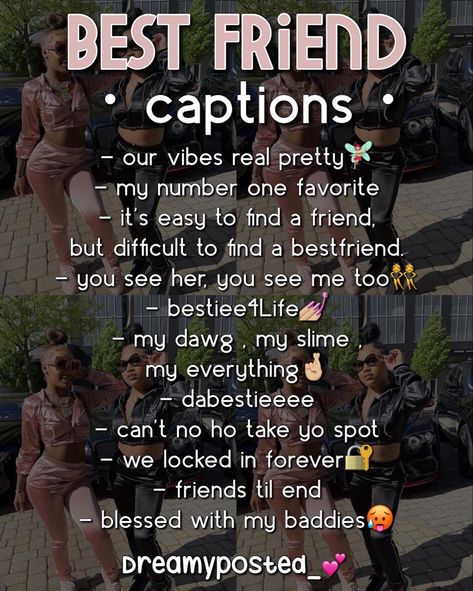 Bestie Captain For Instagram, Boujee Quotes For Instagram, Girl Best Friend Captions, Baddies Captions, Back To School Captions, Insta Captions For Selfies, Bestfriend Captions For Instagram, Friend Captions, Sunflower Bedroom