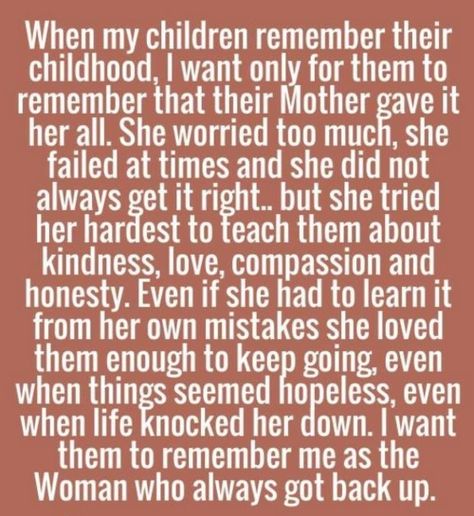 a mother's sacrifice My Children Quotes, Mothers Love Quotes, Mother Daughter Quotes, Mom Life Quotes, Son Quotes, Daughter Quotes, Mother Quotes, Mom Quotes, Quotes For Kids