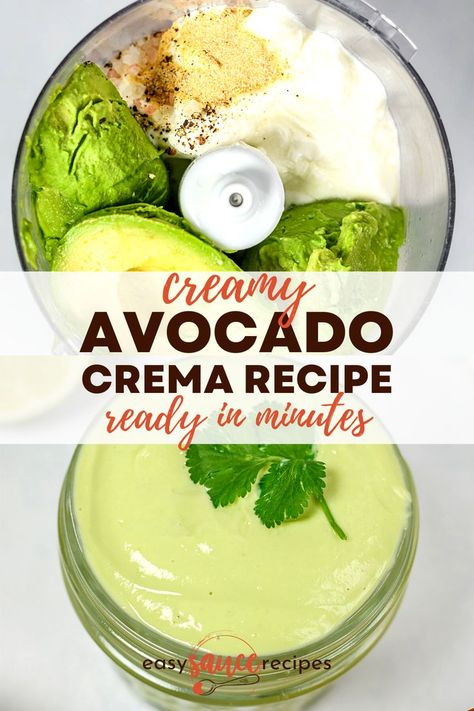 Avocado Crema Recipe, Mexican Sauce Recipes, Easy Sauce Recipe, Crema Recipe, Mexican Sauce, Avocado Crema, Avocado Cream, Avocado Sauce, 140 Pounds