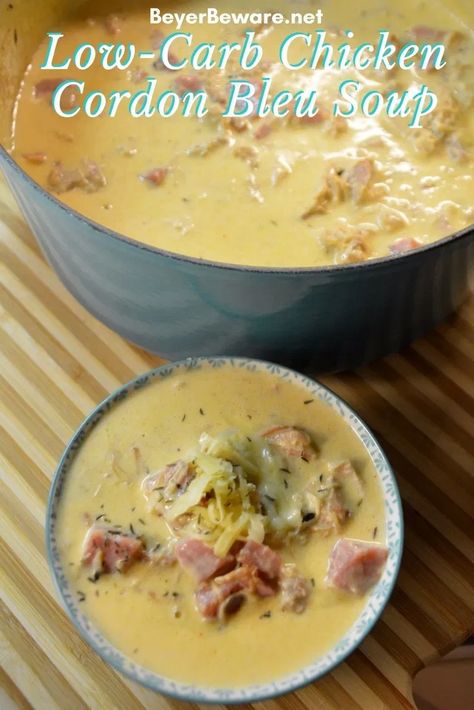 Cordon Blue Soup, Chicken Cordon Bleu Soup, Cordon Bleu Soup, Low Carb Soup Recipes, Chicken Cordon, Keto Soup, Low Carb Soup, Soup Diet, Chicken Cordon Bleu