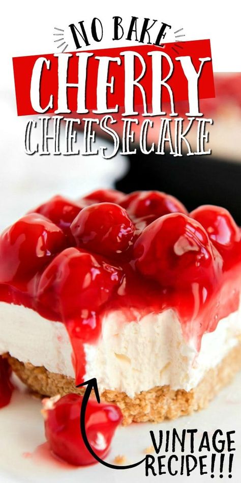 Cherry Desert With Graham Cracker Crust, Cherry Cheesecake Pie Recipe, Cherry Topped Cheesecake, Cheesecake In Graham Cracker Pie Crust, Cheesecake Cherry Topping, Cherry Pie Filling Cheesecake, Easiest No Bake Cherry Cheesecake, Cheery Cheesecake No Bake, Cheesecake With Cool Whip No Bake