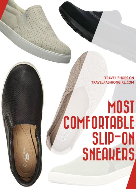 Best slip on sneakers for your next vacation! Easy on easy off and perfect for your next trip! By Travel Fashion Girl #slideonsneakers #sliponsneakers Comfy Travel Shoes, Italy Packing, Travel Shoes Women, Traveling Adventure, Travel Sneakers, Arch Support Sandals, Slide On Sneakers, Travel Fashion Girl, Women Slip On Sneakers