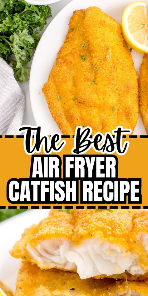 Collage of overhead shot of air fryer catfish fillet at top and closeup shot of air fryer catfish fillet cut in half at bottom. Baked Catfish Fillets, Air Fry Fish Recipe, Air Fryer Catfish, How To Cook Catfish, Baked Catfish Recipes, Catfish Fillets, Fried Catfish Recipes, Baked Catfish, Catfish Recipe