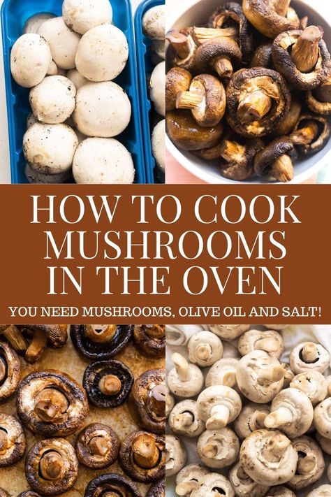 Mushrooms In Oven, Cook Mushrooms, Oven Roasted Mushrooms, Homemade Salisbury Steak, Baked Mushrooms, Side Dishes For Chicken, Sausage Bake, Vegetable Side Dishes Recipes, How To Cook Mushrooms