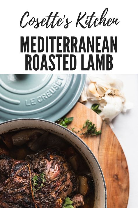 Mediterranean Roast Lamb - Cosette's Kitchen Lamb Leg Roast Recipes, Lamb Recipes Oven, Mediterranean Roast, Braised Leg Of Lamb, Middle Eastern Countries, Lamb Roast Recipe, Boneless Leg Of Lamb, Lamb Leg Recipes, Roasted Lamb