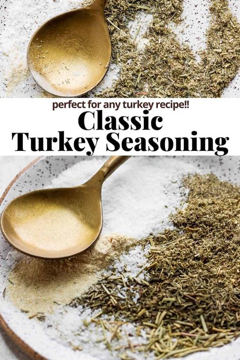 Turkey Seasoning - a simple, classic turkey seasoning recipe that is perfect no matter how you are cooking your turkey! #turkeyseasoning #turkeyseasoningrubthanksgiving #turkeyseasoningrub #turkeyseasoningrecipes #turkeyseasoningrubspicemixes #turkeyseasoningthanksgiving Traditional Turkey Seasoning, Split Turkey Recipes, Seasoning For A Turkey, Seasoned Butter For Turkey, Mayonnaise Turkey Rub, Easy Turkey Seasoning, Turkey Seasoning Rub Thanksgiving, Turkey Seasoning Recipes, Seasoning For Turkey