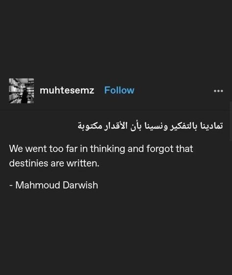 French Quotes With Translation Deep, French Poetry With Translation, Quotes Overthinking, Arabic Poems, Health Writing, Trying To Heal, Web Weaving, Expressing Myself, Mahmoud Darwish