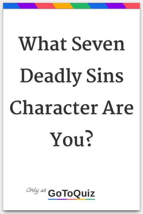 The Seven Deadly Sins Characters, Wrath 7 Deadly Sins, What Are The 7 Deadly Sins, 7 Deadly Sins Gowther, Seven Deadly Sins Tattoo Anime, King Of Greed Character, The Sinful King, 7 Deadly Sins Wrath, 7 Deadly Sins Art