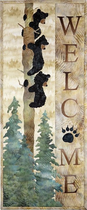 Three Bears hanging to a tree trunk overlook the words Welcome, a perfect quilt block for a cabin or woodland retreat Wildlife Quilts, Laser Cut Fabric, Appliqué Quilts, Hoffman Fabrics, Bear Quilts, Applique Quilt Patterns, Quilt Care, Applique Kit, Fabric Kit