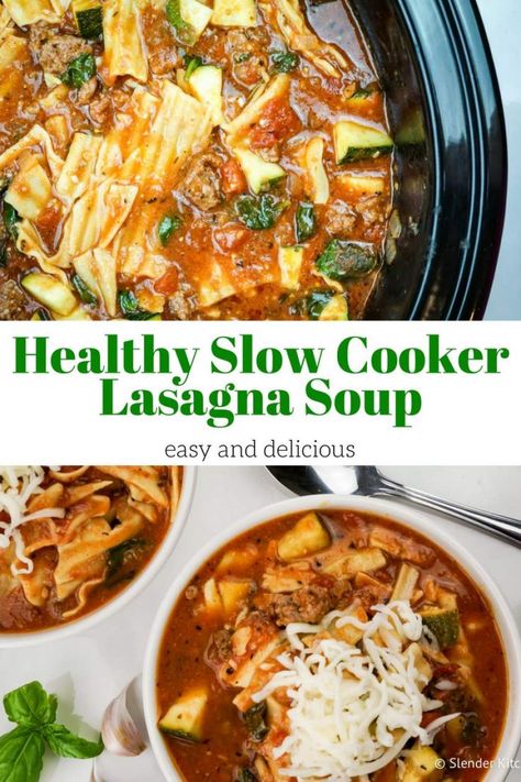 Ground Beef Lasagna, Slow Cooker Lasagna Soup, Lasagna Soup Crockpot, Tomatoes And Zucchini, Lasagna Soup Recipe, Comfort Soup Recipes, Crockpot Lasagna, Slow Cooker Lasagna, Crockpot Soup Recipes