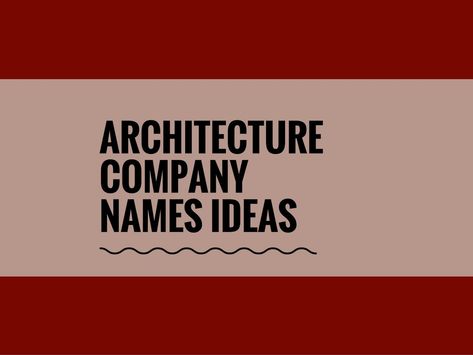 Managing your own architecture firm is hard, and while pretty much every architect starts with a strong idea of the type of firm.To successfully complete project skills also.A Creative name is the most important thing of marketing. Check here creative, best Architecture Company names ideas Project Names Ideas Architecture, Architectural Firm Names Ideas, Architecture Company Name Ideas, Architecture Names Ideas, Architect Firm Name Ideas, Interior Design Firm Names Ideas, Interior Design Names Ideas, Firm Names Ideas, Architecture Company Logo