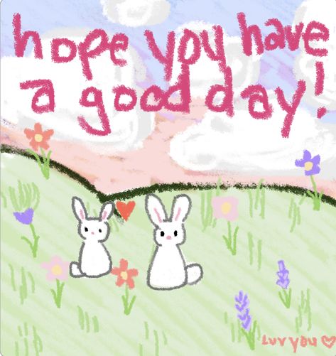 Have A Good Day At Work, Have A Good Day Cute, Cute Motivational Quotes, Cute Note, Cute Text Quotes, Cute Love Memes, Cute Inspirational Quotes, Cute Words, Cute Texts For Him