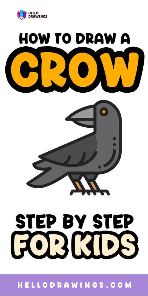 How to Draw a Crow | Simple Guide for Kids How To Draw A Crow Step By Step Easy, Animal Drawing Tutorial, Crow Images, Crows Drawing, Easy Animal Drawings, Directed Drawing, Easy Animals, A Crow, Drawing Tutorials For Kids