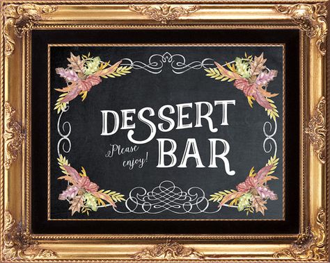 fall wedding sign printable fall dessert Bar by OurFriendsEclectic Fall Smores Bar, Bar Sign Chalkboard, Coffee Bar Wedding Sign, Fall Wedding Sign, Trail Mix Bar, Coffee Bar Wedding, Smores Bar, Floral Wedding Sign, Wedding Chalkboard Signs