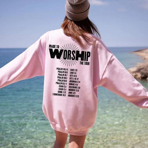 Made To Worship Sweatshirt Check more at https://lowpricetee.com/product/made-to-worship-sweatshirt/ Worship Sweatshirt, Gospel Clothing, Psalm 63 3, Jeremiah 17:14, Colossians 3 16, Christian Sweatshirts, Isaiah 12, Psalm 96, Isaiah 25